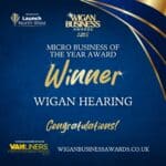 Wigan Hearing Wins Micro Business of the Year 2025!